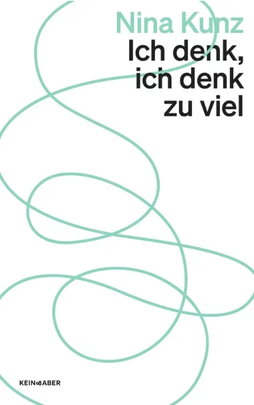 Ich denk, ich denk zu viel