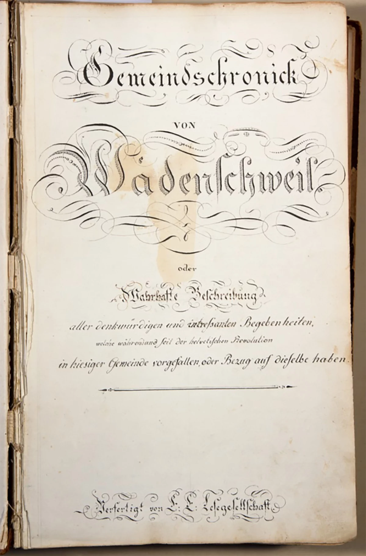 Gemeindschronick 1797–1855. Ab 1797 führte die Lesegesellschaft eine Gemeindechronik.